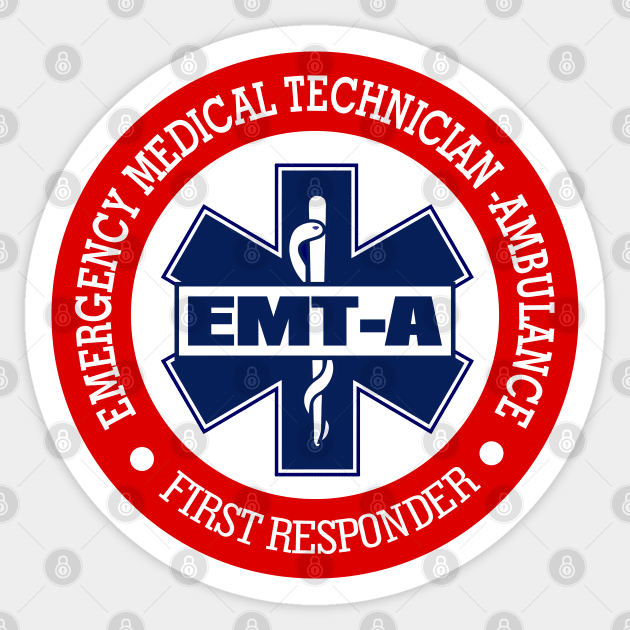 EMT-A (Emergency Medical Technician -Ambulance) Sticker by grayrider